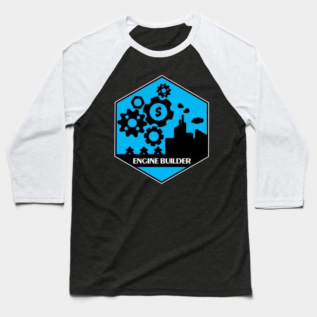 Engine Builder Board Game Mechanics Baseball T-Shirt by Shadowisper